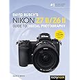 David Busch's Nikon Z7 II/Z6 II Guide to Digital Photography (The David Busch Camera Guide Series)