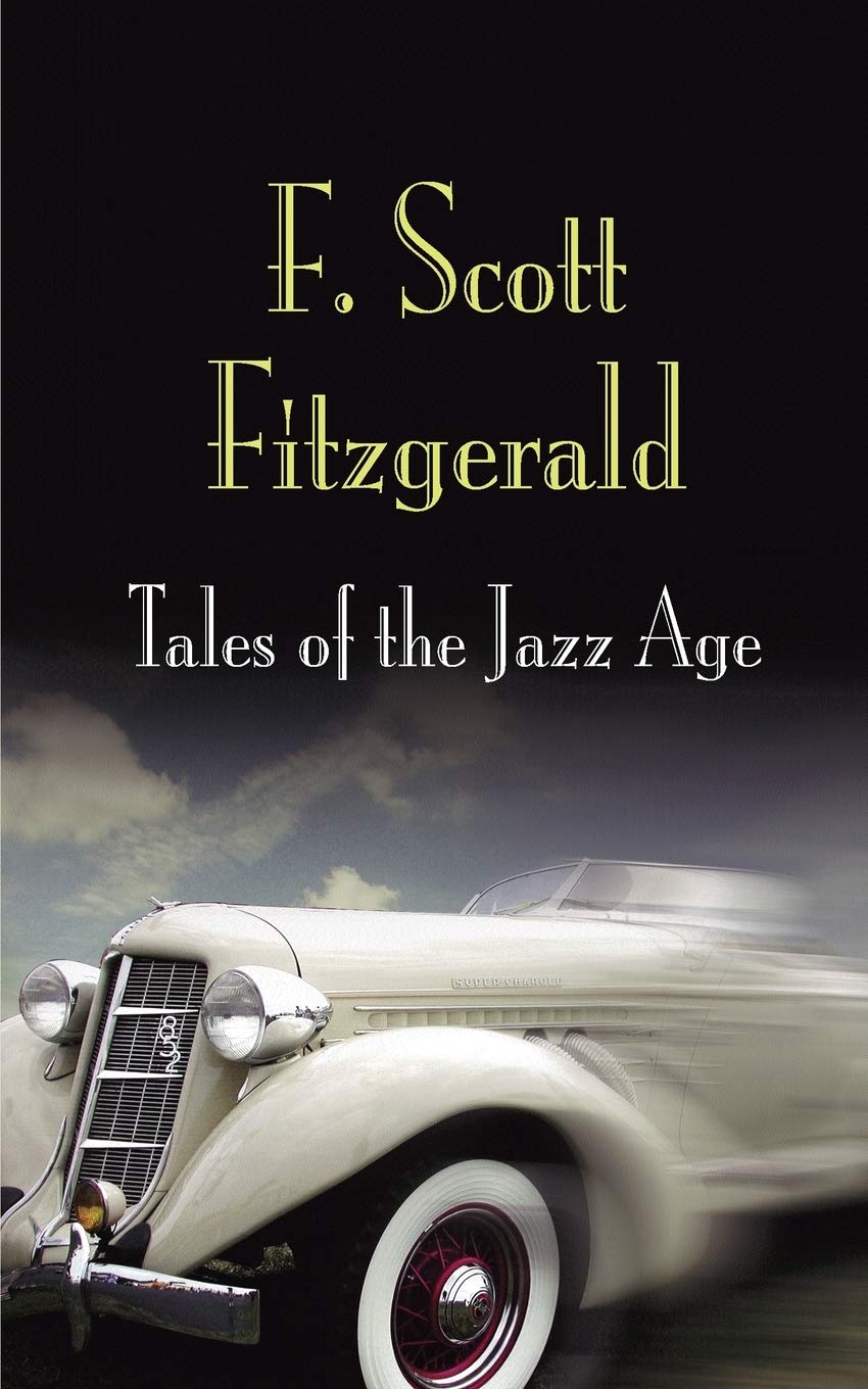 Tales Of The Jazz Age Pine Street Books Fitzgerald F Scott Amazon Com Books