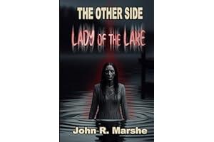 The Other Side: Lady of the Lake