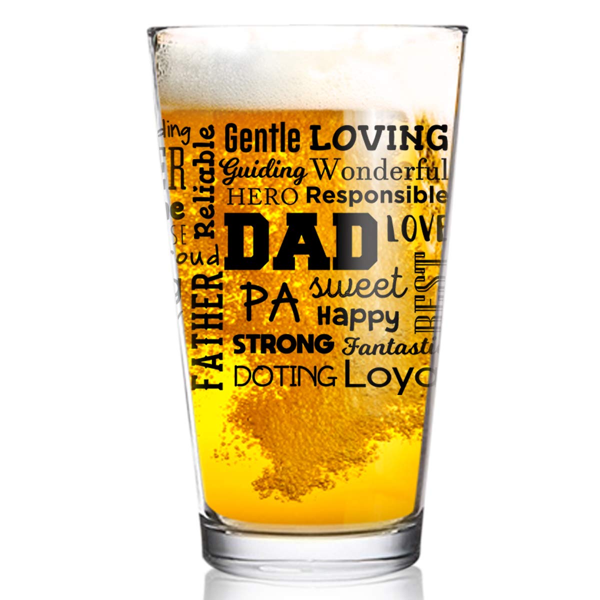 Dad Beer Glass with Inspirational Words (Front & Back) | Birthday Present for Dad | Cool Beer Glass for Dad, Step Dad New Dad or Grandpa | Daddy Gifts from Daughter