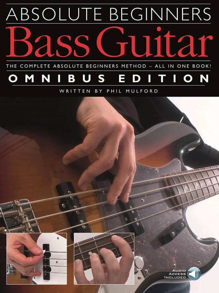 Absolute Beginners: Bass Guitar Omnibus Edition. Includes Audio Online