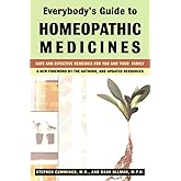 Everybody's Guide to Homeopathic Medicines