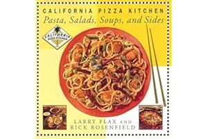 California Pizza Kitchen Pasta, Salads, Soups, And Sides