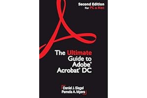 The Ultimate Guide to Adobe Acrobat DC, Second Edition