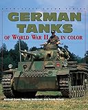German Tanks of World War II (Enthusiast Color) by 