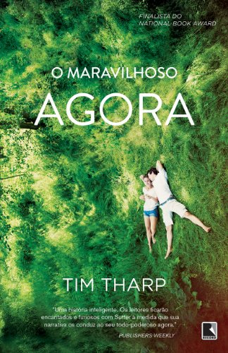 O Maravilhoso Agora (Em Portugues do Brasil)