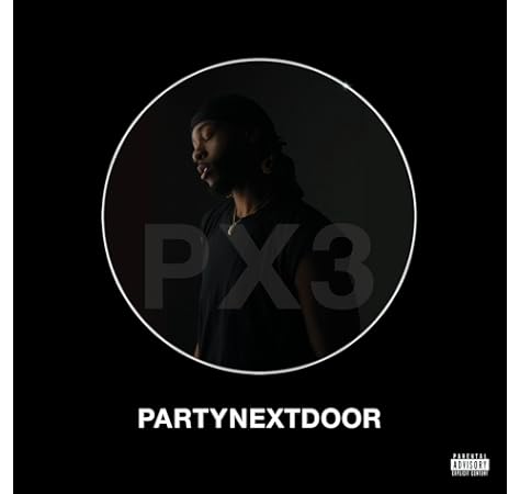 Partynextdoor 3 P3 Clean By Partynextdoor On Amazon Music Amazon Com