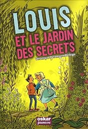 Louis et le jardin des secrets