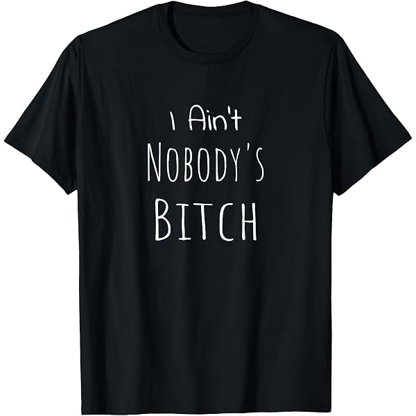 Amazon.com: I'm That Bitch T-Shirt : Clothing, Shoes & Jewelry