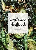 Vegetarian Heartland: Recipes for Life's Adventures