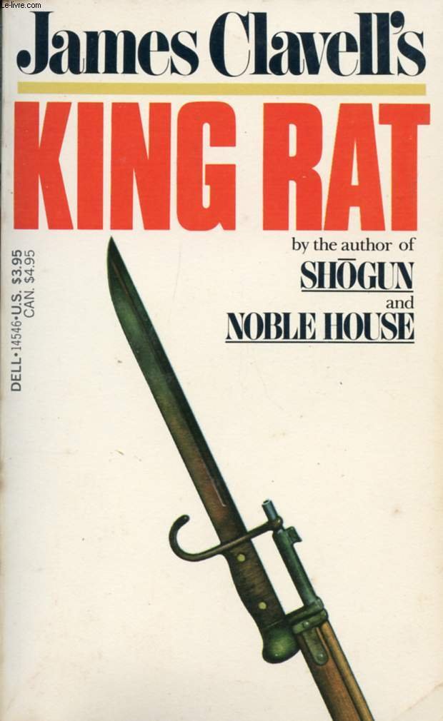 King Rat: James Clavell: 9780440145462 