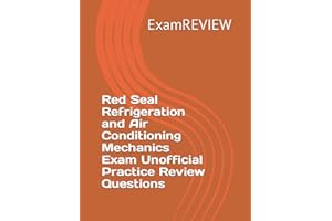 Red Seal Refrigeration and Air Conditioning Mechanics Exam Unofficial Practice Review Questions