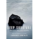 Deep Survival: Who Lives, Who Dies, and Why