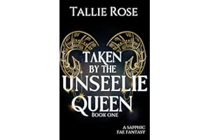 Taken by the Unseelie Queen