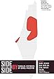 Side by Side: Parallel Histories of Israel-Palestine