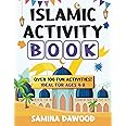 Islamic Activity Book: Over 100 Fun Activities! (Fun Islamic Education for Kids)