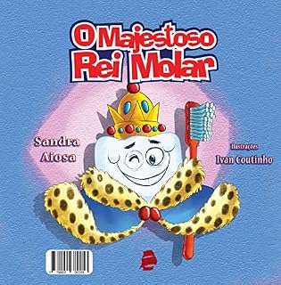 Livro O Majestoso Rei Molar