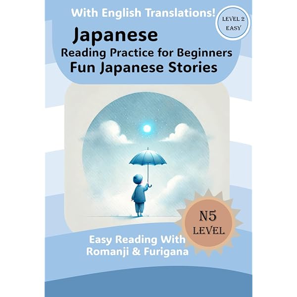 Learn Japanese Through Stories: A Fun Path to JLPT N5 Fluency