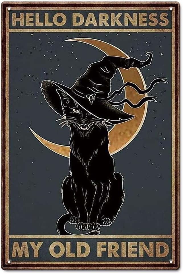 Wall Décor - Black Cat Halloween Decor Witch Decor Metal Tin Sign - Hello Darkness My Old Friend - Halloween Decorations Vintage Retro Tin Sign , Cat Decor for Cat Lovers Gifts For Christmas, Thanksgiving, 12x8 Inches