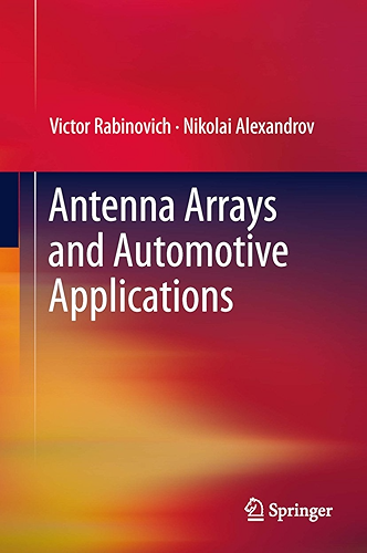Download Antenna Arrays and Automotive Applications (English Edition) PDF