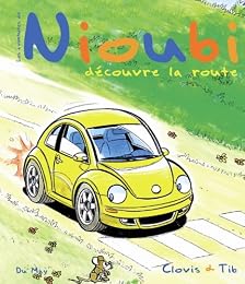 Nioubi découvre la route