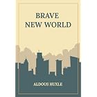 Brave New World