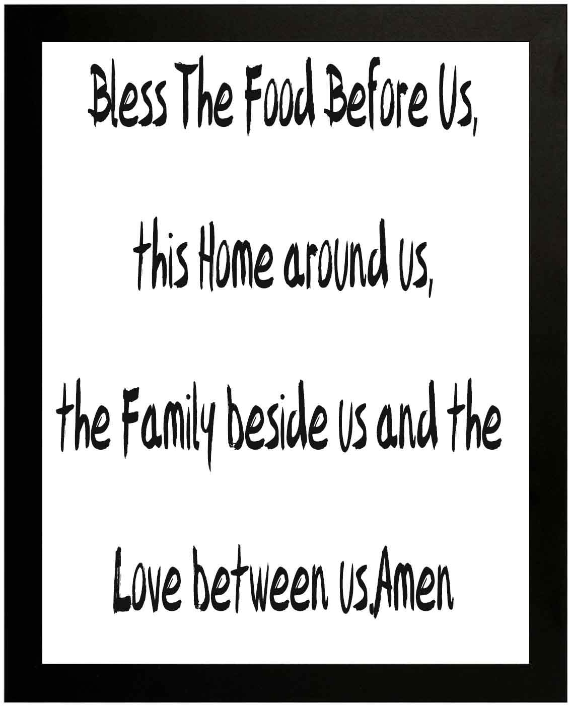 Xukongtanl Wall Art -Bless The Food Before Us,This Home Around us,The Family Beside us and The Love Between us.Amen,Decorative Picture Frame.Classic White background-14x11in