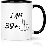 YHRJWN - 40th Birthday Gifts Women Men, I Am 39 Plus Middle Finger Coffee Mug, Funny Birthday Gifts Ideas for Friends Coworker Women, White 11 Oz Mug with Black Handle