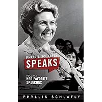 Phyllis Schlafly Speaks, Volume 1: Her Favorite Speeches