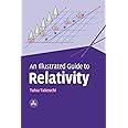 An Illustrated Guide to Relativity