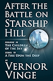 After the Battle on Starship Hill: Prologue to The Children of the Sky (Zones of Thought series Book 4)