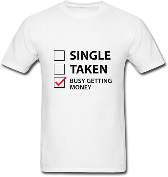 Yuanyuewandao Herren Single Taken Busy Erste Geld T Shirts Weiss Amazon De Bekleidung