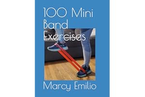 100 Mini Band Exercises