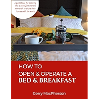 How to Open & Operate a Bed & Breakfast: Where You Need to Start book cover