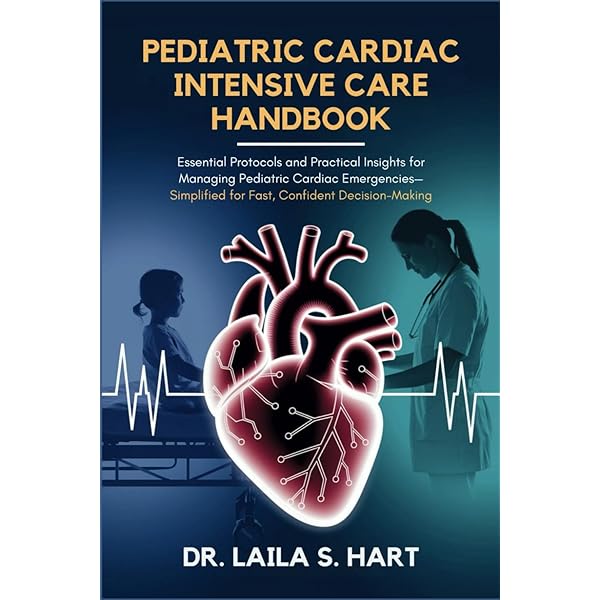 A Practical Handbook on Pediatric Cardiac Intensive Care Therapy