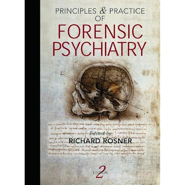 Principles and Practice of Forensic Psychiatry: 9781482262285