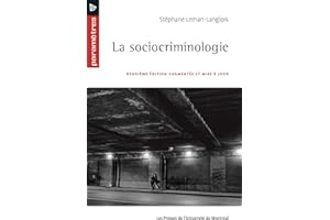 La sociocriminologie, 2e édition (French Edition)