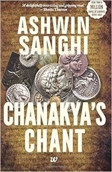 Chanakya's Chant, by Ashwin Sanghi