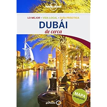 Dubái De cerca 1 (Lonely Planet-Guías De cerca) Dubái De cerca 1 (Lonely Planet-Guías De cerca)