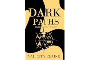 Dark Paths (Cross Academy Book 6)