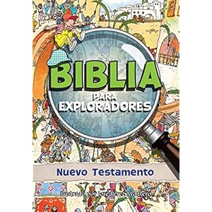 Biblia para exploradores: Nuevo Testamento (Spanish Edition)