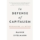 In Defense of Capitalism: Debunking the Myths