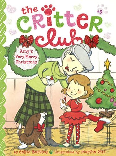 Amy's Very Merry Christmas: 09 (Critter Club) Library Binding – Illustrated, 30 Sept. 2014