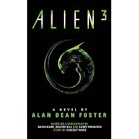 Amazon.com: Alien 3: The Unproduced Screenplay by William Gibson