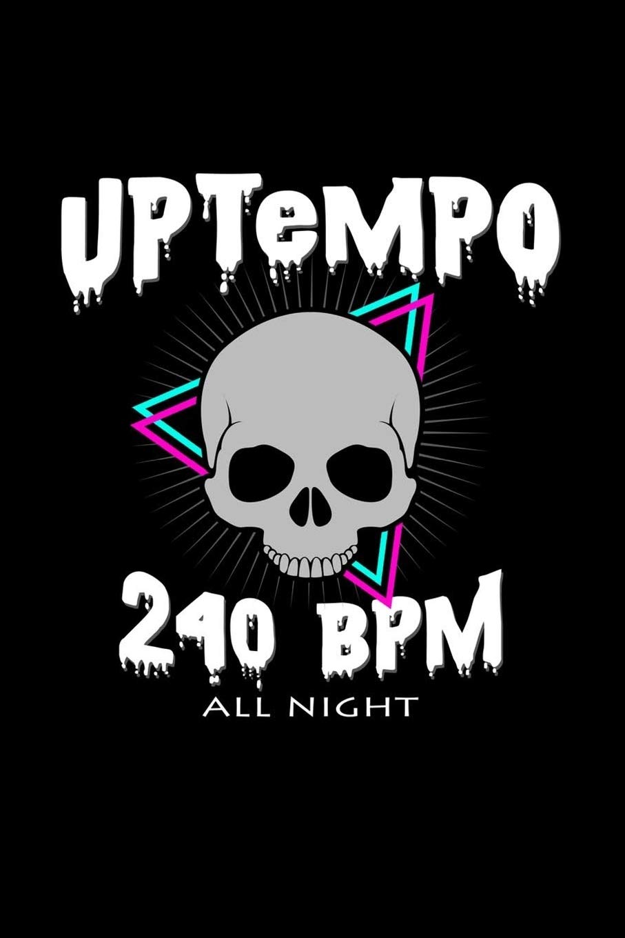 uptempo bpm