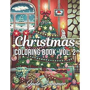 Christmas Coloring Book: An Adult Coloring Book with Fun, Easy, and Relaxing Coloring Pages (Volume 2)