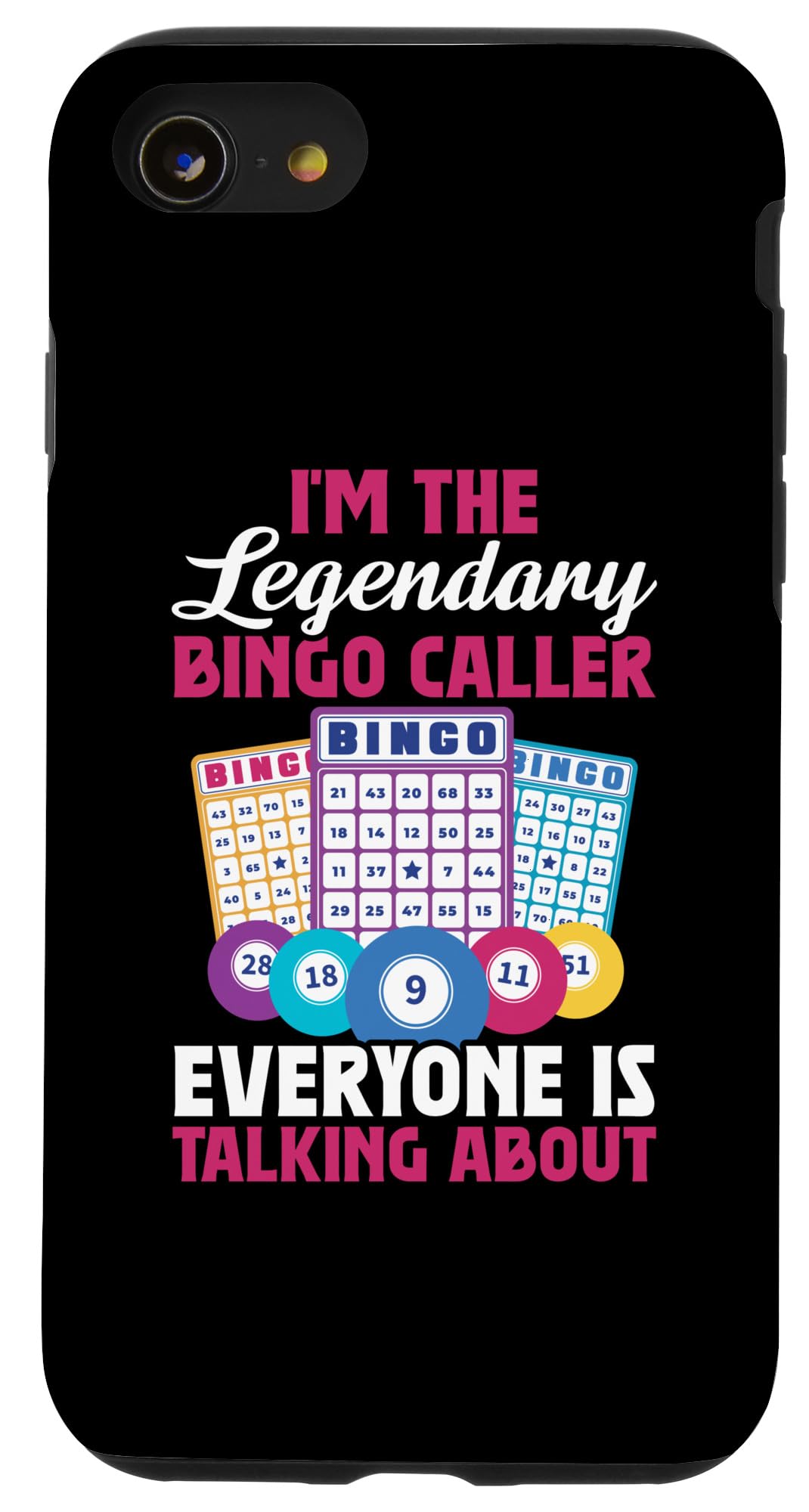 iPhone SE (2020) / 7 / 8 Funny Bingo Player I'm The Legendary Bingo Caller Case