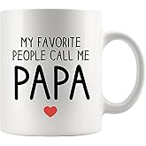 My Favorite People Call Me Papa Coffee Mug Father's Day Funny Gift to Daddy from Daughter Son Grandpa Mug Gifts from Granddaughter Grandson Ceramic Cup Novelty Drinkware 11oz White (11 oz)