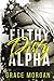 Filthy Dirty Alpha