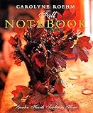 Fall Notebook by Carolyne Roehm